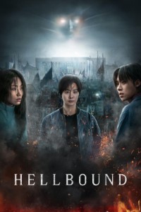 Download Hellbound (Season 1-2) Multi Audio {Hindi-English-Korean} WeB-DL 480p [180MB] || 720p [320MB] || 1080p [1.1GB]